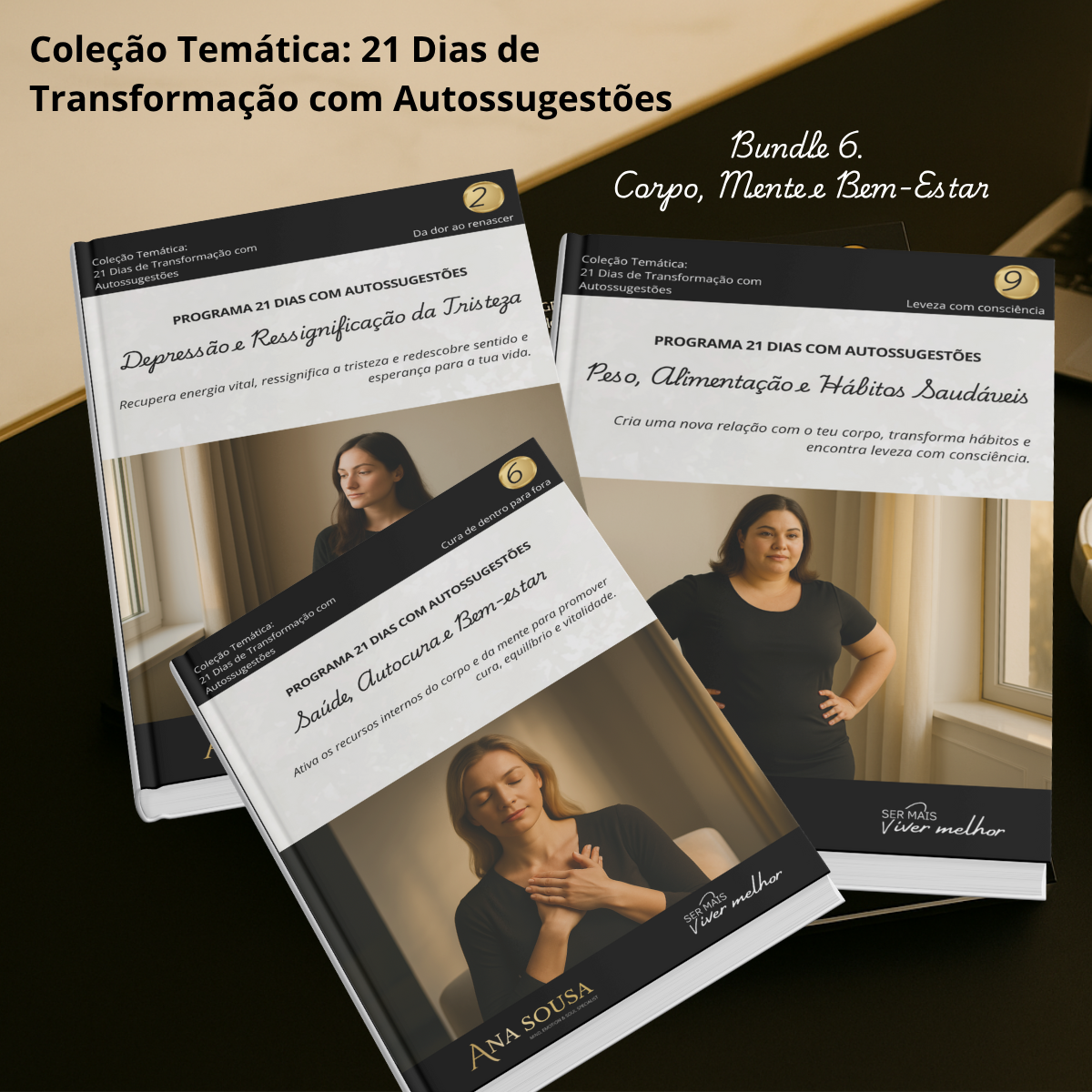 Corpo, Mente e Bem-Estar - 21 Dias com Autossugestões