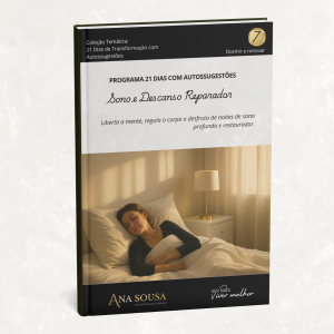 Sono e Descanso Reparador - 21 Dias com Autossugestões
