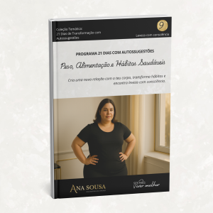 Peso, Alimentação e Hábitos Saudáveis - 21 Dias com Autossugestões